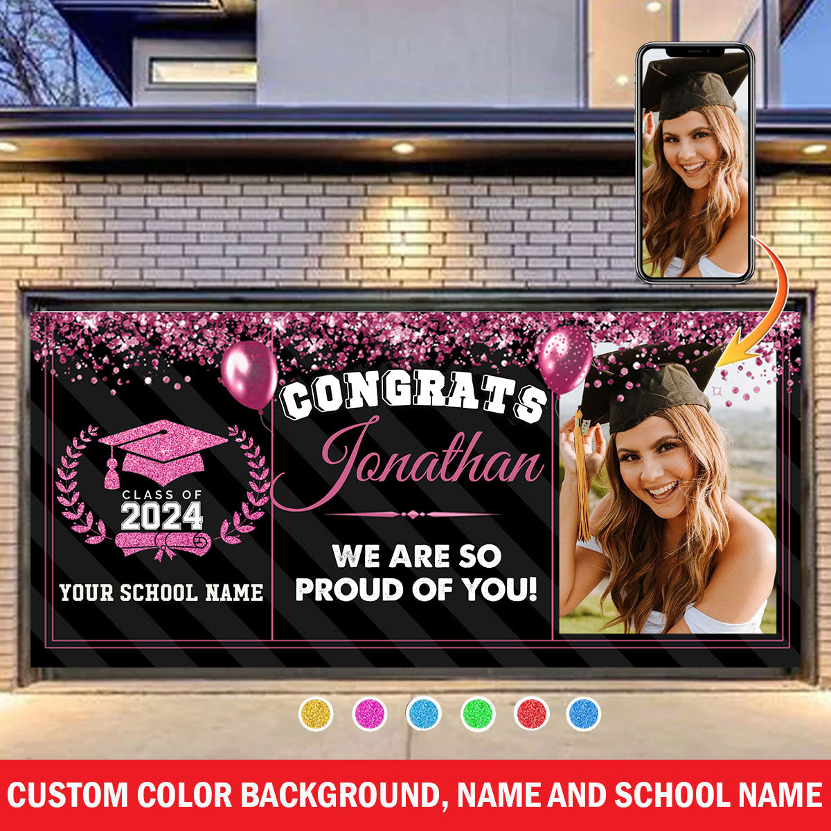 Congrats 2024 We Are So Proud Of You! - Personalized Photo, Your Name And School Name Single Garage, Garage Door Banner Covers - Garage Door Banner Decorations