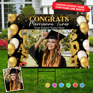 Congrats Class Of 2024, Custom Background Color, Your Photo And Texts, Personalized Lawn Sign, Yard Sign, Gift For Graduation