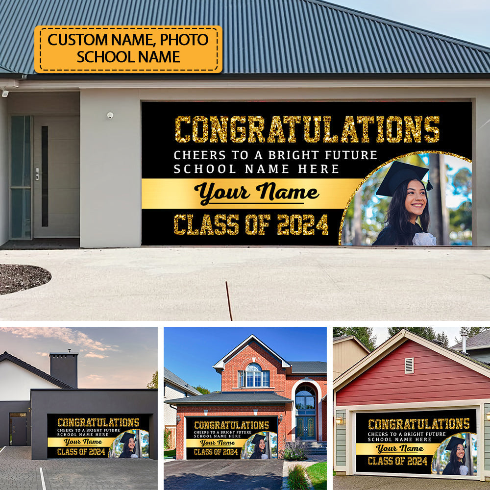 Congratulation Cheers To A Bright Future Class Of 2024 - Personalized Photo, Your Name And School Name Single Garage, Garage Door Banner Covers - Banner Decorations