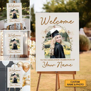 Welcome To Celebration Custom Party Welcome Sign - Custom Photo And Texts Grad Party Sign - Personalized Graduation Decoration - Graduation Sign