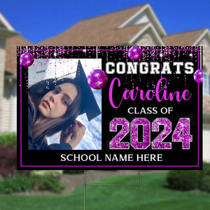 Congrats Class Of 2024 Custom Background, Quote, Photo And Texts - Personalized Lawn Sign, Yard Sign, Gift For Graduation