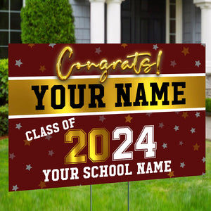 Congrats Class Of 2024 - Custom Texts Graduation Lawn Sign, Yard Sign - Graduation Gift