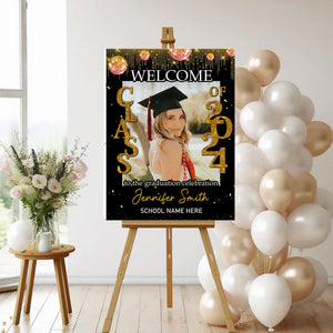 Welcome Class Of 2024 Celebration Custom Party Welcome Sign - Custom Photo And Texts Grad Party Sign - Personalized Graduation Decoration - Graduation Sign