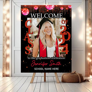 Welcome Class Of 2024 Celebration Custom Party Welcome Sign - Custom Photo And Texts Grad Party Sign - Personalized Graduation Decoration - Graduation Sign