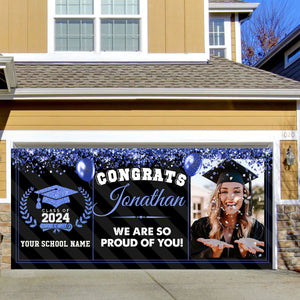 Congrats 2024 We Are So Proud Of You! - Personalized Photo, Your Name And School Name Single Garage, Garage Door Banner Covers - Garage Door Banner Decorations