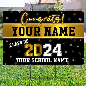 Congrats Class Of 2024 - Custom Texts Graduation Lawn Sign, Yard Sign - Graduation Gift