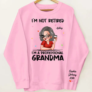 Woman Shirt, Custom Name and Appearance Mother's Day T-Shirt, I'm Not Retired I'm a Professional Grandma, Gift for Grandma