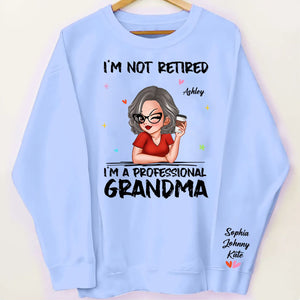 Woman Shirt, Custom Name and Appearance Mother's Day T-Shirt, I'm Not Retired I'm a Professional Grandma, Gift for Grandma