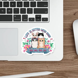 Life Is Better With Cats, Personalized Cute Cat Sticker, Gift For Cat Lovers