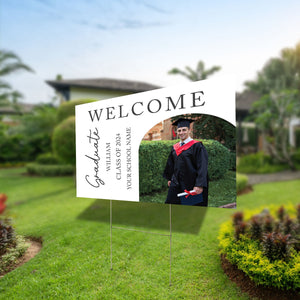 Welcome Graduate, Custom Photo And Texts Graduation - Personalized Lawn Sign, Yard Sign, Graduation Gift