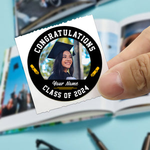 Congratulations Class Of 2024  Sticker - Custom Photo And Text - Personalized Circle Sticker, Gift For Graduation