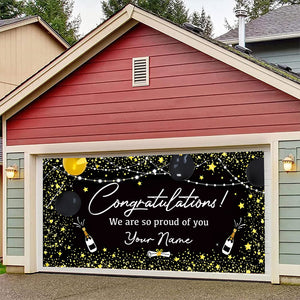 Congratulations We Are So Proud Of You - Personalized Your Name Single Garage, Garage Door Banner Covers - Banner Decorations