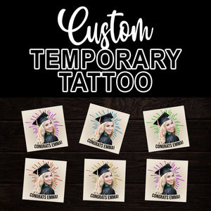 Congrats Graduation, Custom Color,  Your Photo And Name Temporary Tattoo, Personalized Photo And Name, Fake Tattoo, Graduation Gift