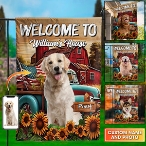 Welcome To My House, My Garden - Personalized Pet Photo & Name Flag - Gift For Pet Lovers