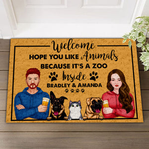 Welcome Doormat - Hope You Like Animals Because It Is A Zoo Inside - Personalized Cat Dog Doormat, Pet Lovers Gift