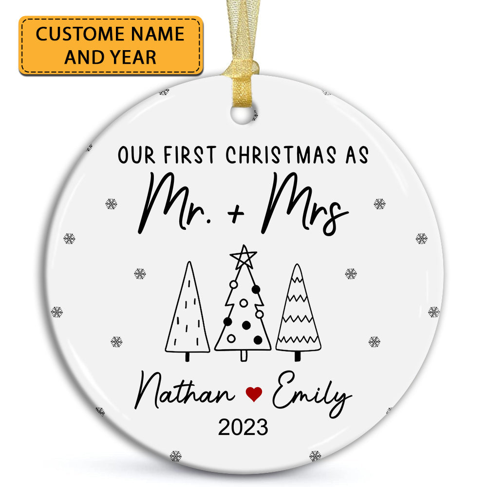 Our First Christmas As Mr & Mrs - Personalized Ceramic Ornament - Gift For Christmas, Family Gift