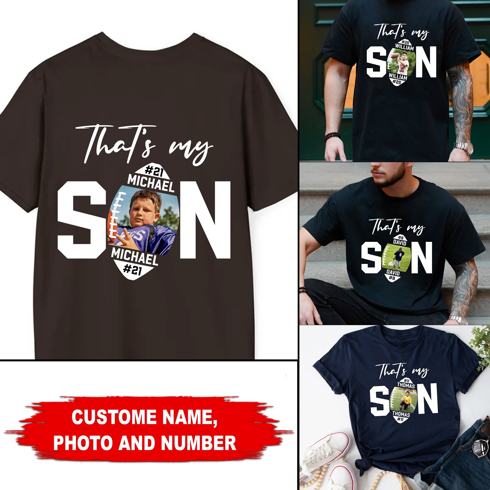 That Is My Son - Custom Photo And Name - Personalized T-Shirt - Gift For Family