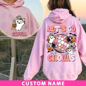 Let's Go Ghouls- Custom Name - Personalized 2 Side Hoodie - Halloween Family Gift