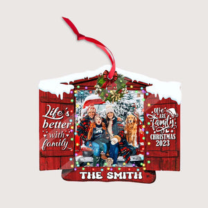 Life Is Better With Family, We Are Family - Custom Photo And Name, Personalized Acrylic Ornament - Gift For Christmas, Family Gift