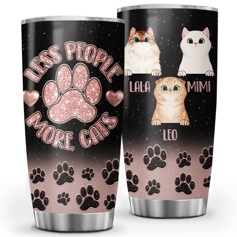 Less People More Cats Tumbler, Best Gift for Cat Lovers