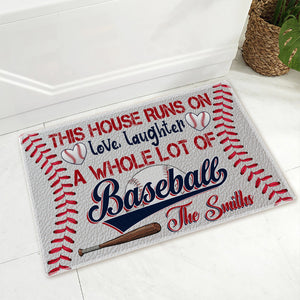 This House Runs On - Love, Laughter - A Whole Lot Of Baseball, Personalized Baseball Doormat, Home Decor For Baseball Lovers