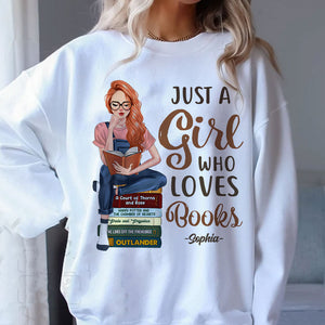 Just A Girl Who Loves Books - Custom Appearance And Name - Personalized Sweatshirt