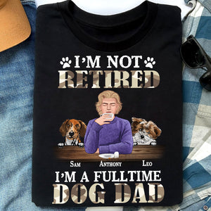 Personalized Retired Dad T-Shirt - Custom Dogs And Names - Gift For Pet Lover