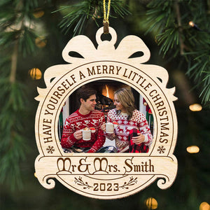 Have Yourself A Merry Little Christmas - Custom Photo And Name - Personalized Custom Shaped Wooden Ornament, Christmas Gift