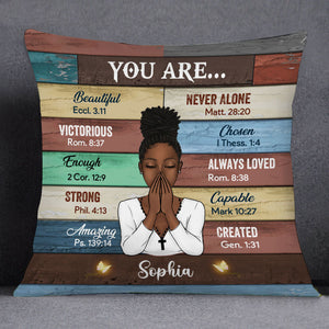 You Are Beautiful Victorious Enough Strong - Custom Appearances And Names - Personalized Pillow, Gift For Family