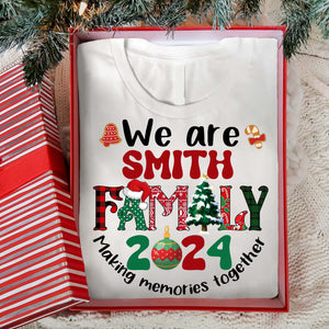 We Are Family - Custom Family Name - Personalized T-Shirt - Family Gift