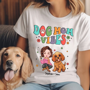 Dog Mom Vibes - Custom Appearance And Name - Personalized T-Shirt - Pet Lover Gift