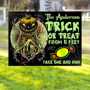 Trick Or Treat From 6 Feet Take One And Run - Personalized Halloween Neon Lawn Sign, Yard Sign, Halloween Gift