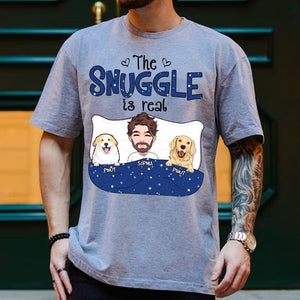 Personalized Pet Shirt - The Snuggle Is Real - Custom Appearance And Text - Personalized T-Shirt - Gift For Pet Lover