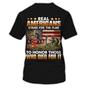 Real Americans Stand For The Flag To Honor Those Who Died For It - Personalized Veteran Army T-Shirt, Gift For Veterans