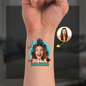 Custom Temporary Tattoo With Personalized Funny Photo Summer Vacation, Fake Tattoo