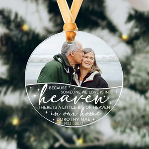 Because Someone We Love Is In Heaven- Personalized Ornament - Gift For Christmas, Family Gift, Memorial Gift