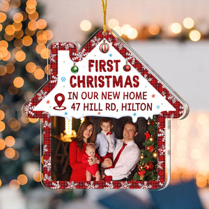 First Christmas In Our New Home - Custom Photo And Address, Personalized Acrylic Ornament - Gift For Christmas, Gift For Family