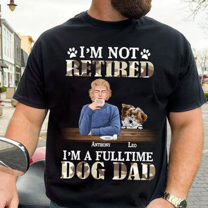 Personalized Retired Dad T-Shirt - Custom Dogs And Names - Gift For Pet Lover