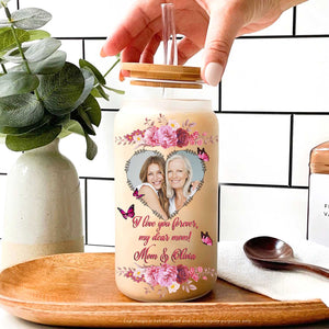 I Love You Forever My Dear Mom - Custom Photo And Names - Personalized Glass Bottle, Frosted Bottle, Gift For Family, Mother's Day