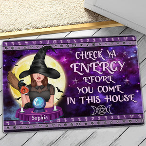 Check Ya Energy Before You Come In This House - Custom Appearance And Family Name - Personalized Witch Doormat, Halloween Gift