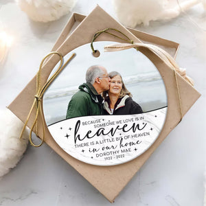 Because Someone We Love Is In Heaven- Personalized Ornament - Gift For Christmas, Family Gift, Memorial Gift