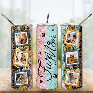 Fur Mom - Custom Photo - Personalized Skinny Tumbler - Gift For Pet Lovers