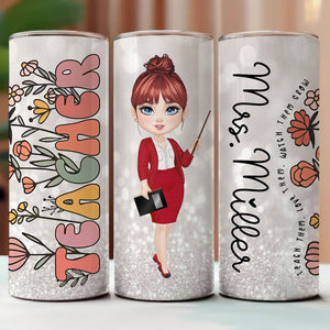 Doll Teacher - Custom Appearance And Name - Personalized Skinny Tumbler - Gift For Teacher - Back To School