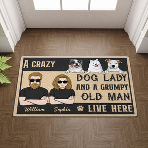 A Crazy Dog Lady And A Grumpy Old Man Live Here - Custom Dog Door Mat, Welcome Door Mat, Gift For Dog Lovers - Personalized Doormat