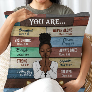 You Are Beautiful Victorious Enough Strong - Custom Appearances And Names - Personalized Pillow, Gift For Family