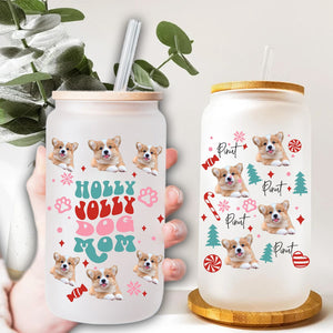 Holly Jolly Dog Mom - Cutie Puppy Christmas - Custom Photo And Name - Personalized Glass Bottle, Frosted Bottle, Gift For Pet Lover