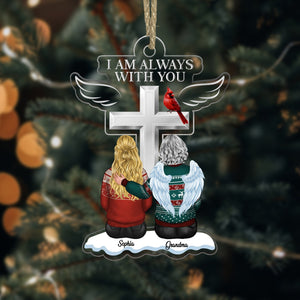 Memorial Ornament - We're Always With You - Personalized Acrylic Ornament - Gift For Family, Xmas Gift