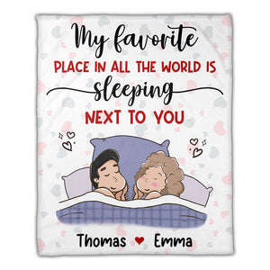 My Favorite Place In All The World Is Sleeping Next To You - Custom Appearances And Names - Personalized Fleece Blanket - Gift For Couple