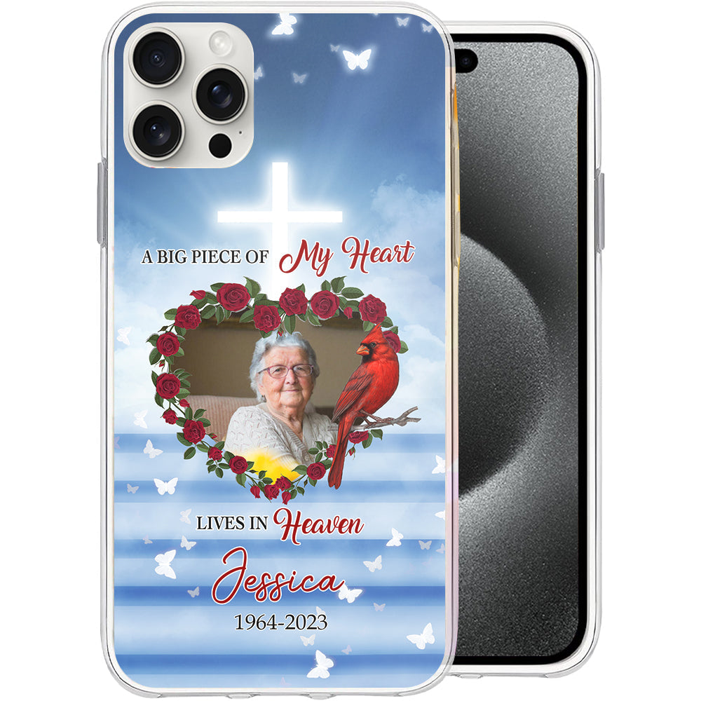 A Big Piece Of My Heart Lives In Heaven - Custom Photo And Name - Personalized Phone Case, Christmas Memorial Gift