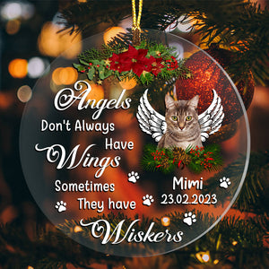 Angels Don't Always Have Wings - Custom Photo And Name, Personalized Acrylic Ornament - Gift For Christmas, Memorial Gift